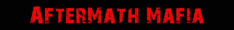 Aftermath Mafia Banner